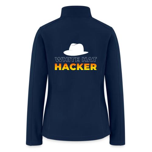 White Hat Hacker - Women’s Soft Shell Jacket