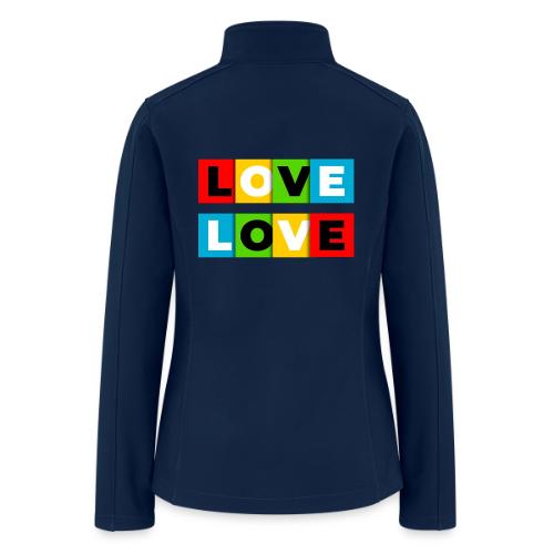 Love in Color - Women’s Soft Shell Jacket