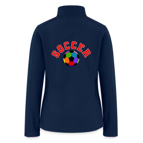 Soccer: Colorful Kick - Women’s Soft Shell Jacket