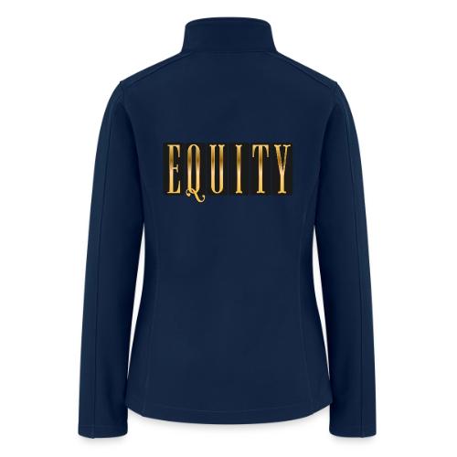 Golden Equity - Women’s Soft Shell Jacket
