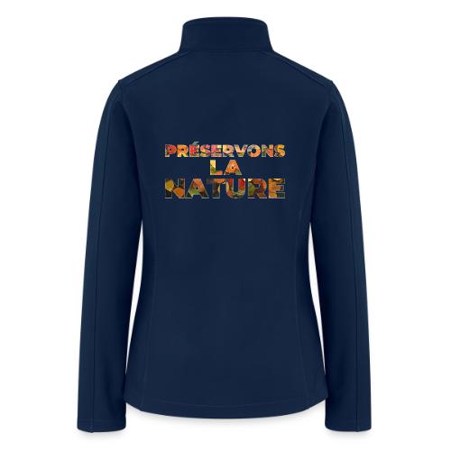 Preserving nature - Women’s Soft Shell Jacket