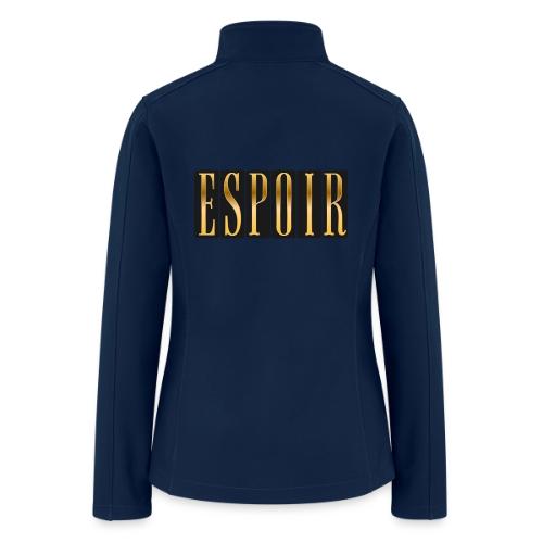 Espoir Doré - Women’s Soft Shell Jacket