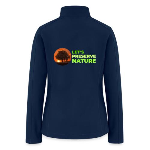 Nature protection - Women’s Soft Shell Jacket