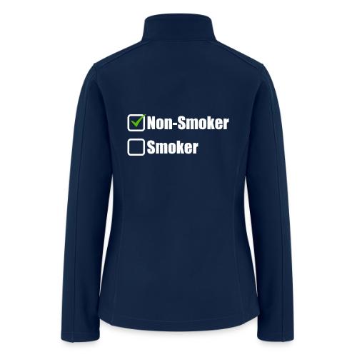 Non-smoker - Women’s Soft Shell Jacket