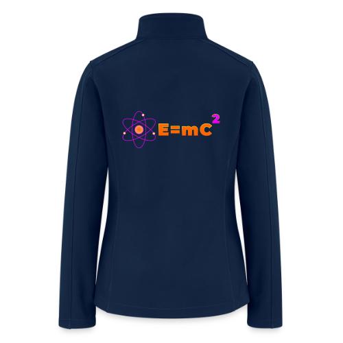 E = mc² - Women’s Soft Shell Jacket