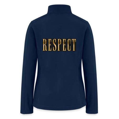 Golden Respect - Women’s Soft Shell Jacket