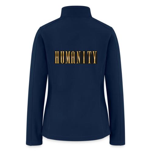 Golden Humanity Statement - Women’s Soft Shell Jacket