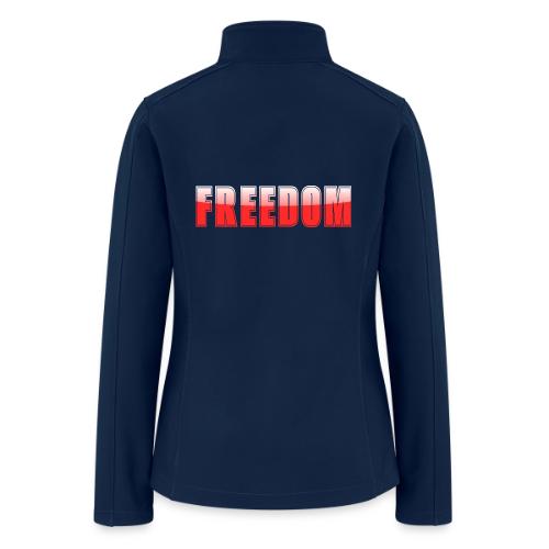 Freedom Typography Design - Women’s Soft Shell Jacket