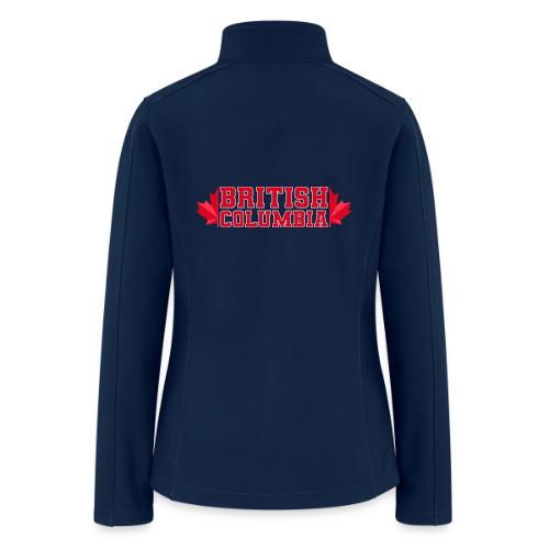 British Columbia with maple leaf - Women’s Soft Shell Jacket