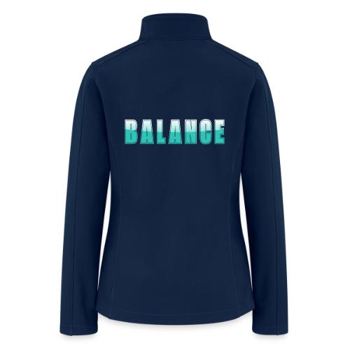 BALANCE Calm Teal Minimal Word Art Design - Women’s Soft Shell Jacket