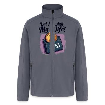 HODL? First, Let Me Ask My Wife - Men’s Soft Shell Jacket - gray - Front