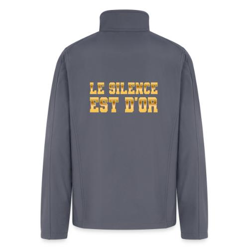 Le silence est d'or - Men’s Soft Shell Jacket