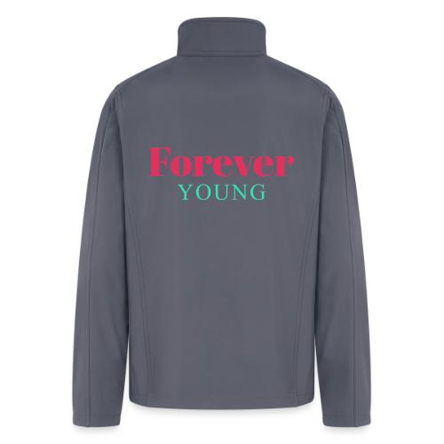 Forever Young Typography Design - Men’s Soft Shell Jacket