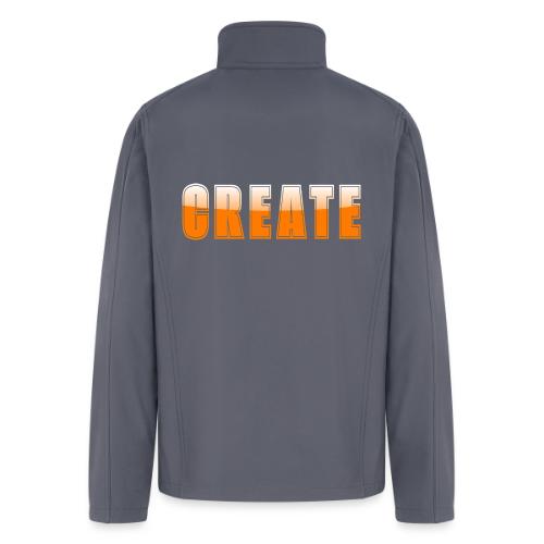CREATE Vibrant Orange Bold Word Graphic - Men’s Soft Shell Jacket