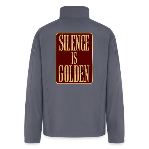 Silence Is Golden - Men’s Soft Shell Jacket