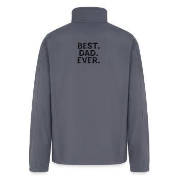 New Dad To Be - Best. Dad. Ever. Fathers Day - Men’s Soft Shell Jacket - gray - Back