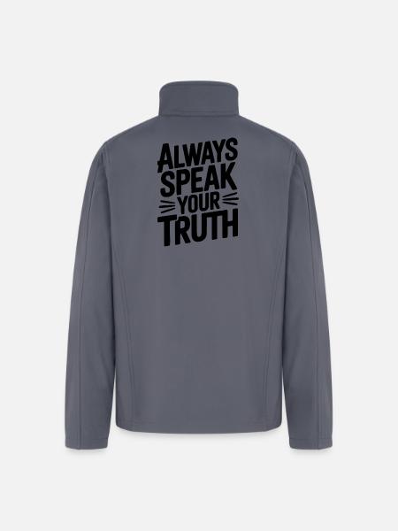 Always Speak Your Truth - Men’s Soft Shell Jacket - gray