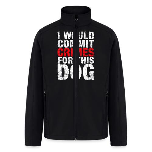 Id Commit Crimes for This Dog Funny Tee - Men’s Soft Shell Jacket