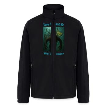 Come Dive With Me What Could Happen - Men’s Soft Shell Jacket - black - Front