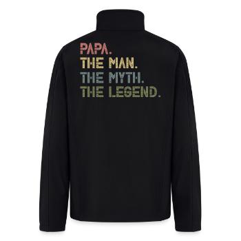 Papa The Man The Myth The Legend Shirt Fathers Day - Men’s Soft Shell Jacket - black - Back