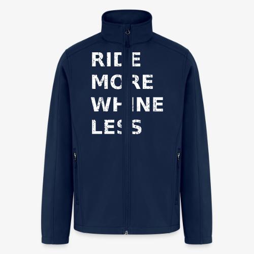 Ride More Whine Less - Men’s Soft Shell Jacket