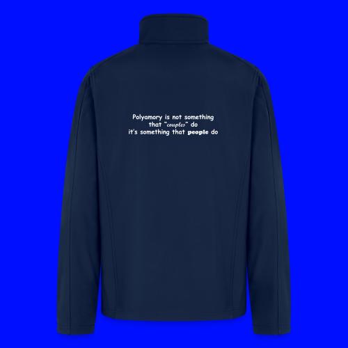 Something People Do - Men’s Soft Shell Jacket