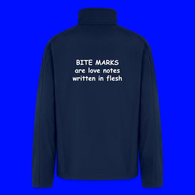 Bite Marks Are Love Notes Written In Flesh