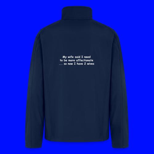 Affectionate - 2 Wives - Men’s Soft Shell Jacket