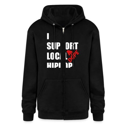 I Support DOPE Local HIPHOP. - Champion Unisex Full Zip Hoodie