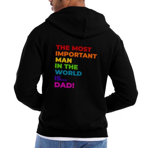 Dad: The Most Important Man in the World - Champion Unisex Full Zip Hoodie