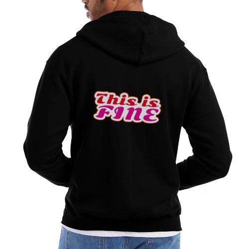 This Is Fine - Champion Unisex Full Zip Hoodie