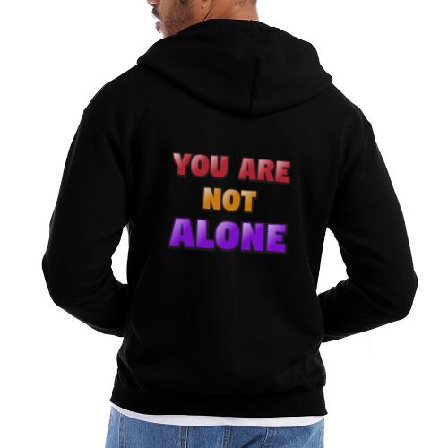 You Are Not Alone – Inspirational Word Art - Champion Unisex Full Zip Hoodie
