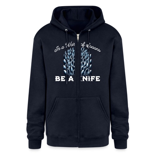 In a World of Spoons Be a Knife - Champion Unisex Full Zip Hoodie
