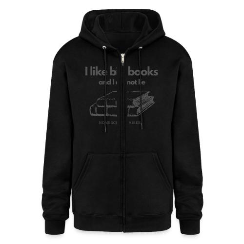 I like Big Books and I Cannot Lie - Champion Unisex Full Zip Hoodie