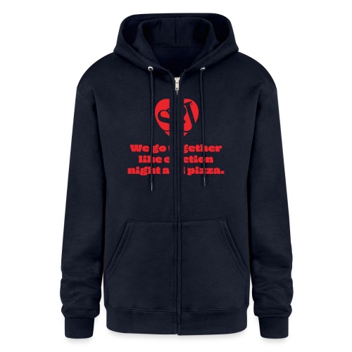 We go together like election night and pizza - Champion Unisex Full Zip Hoodie