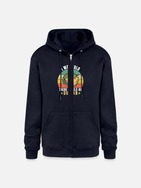 Durian Funny Quotes - Champion Unisex Full Zip Hoodie - navy