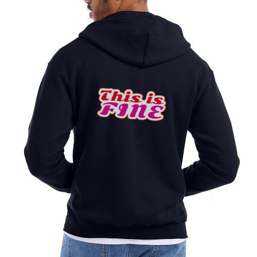 This Is Fine - Champion Unisex Full Zip Hoodie