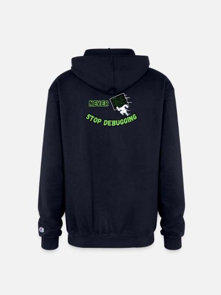 Never Stop Debugging - Funny Programmer - Champion Unisex Full Zip Hoodie - navy