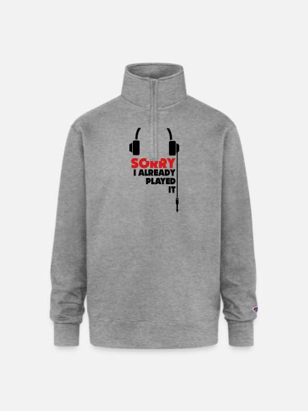 sorry_i_already_played_it_3 - Champion Unisex 1/4 Zip Pullover Sweatshirt - heather gray