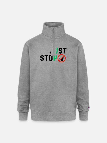 Just stop anything bad - Champion Unisex 1/4 Zip Pullover Sweatshirt - heather gray