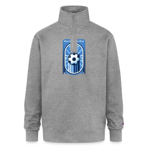 Manchester is Blue Soccer City T Shirt, Apparel - Champion Unisex 1/4 Zip Pullover Sweatshirt