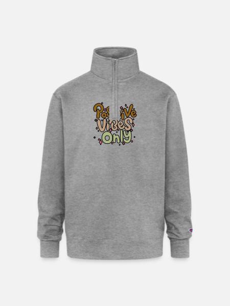 Positive Vibes Only - Champion Unisex 1/4 Zip Pullover Sweatshirt - heather gray