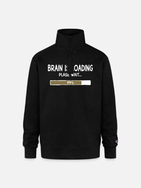 Brain Is Loading Progress - Champion Unisex 1/4 Zip Pullover Sweatshirt - black