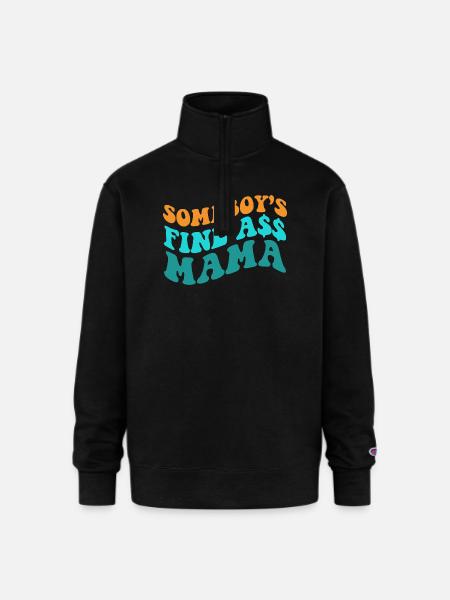 Somebody's Fine Ass Mama - Champion Unisex 1/4 Zip Pullover Sweatshirt - black