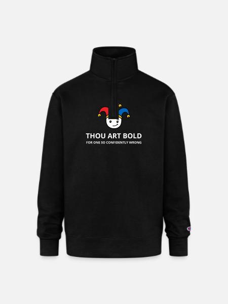 Thou Art Bold - Champion Unisex 1/4 Zip Pullover Sweatshirt - black