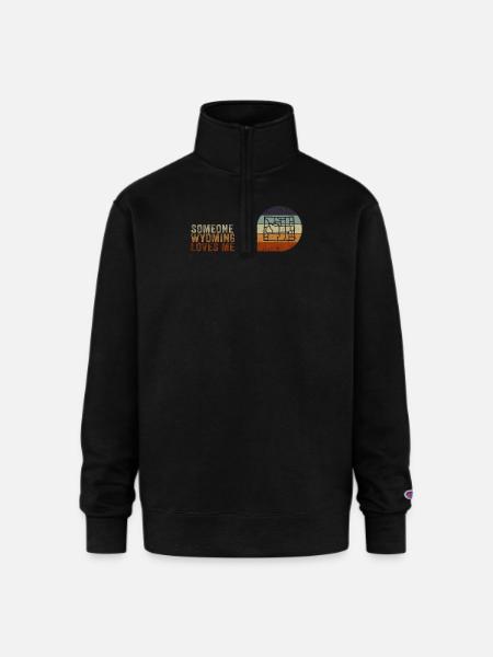 Someone In Wyoming Loves Me - Champion Unisex 1/4 Zip Pullover Sweatshirt - black