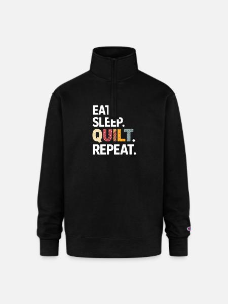 Eat Sleep Quilt Repeat - Champion Unisex 1/4 Zip Pullover Sweatshirt - black