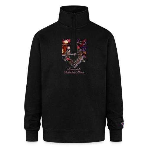 Framed & Fabulous Alone T-Shirt - Champion Unisex 1/4 Zip Pullover Sweatshirt