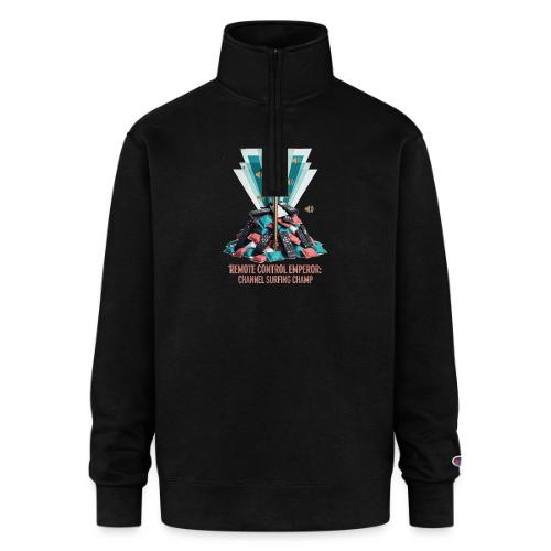 Remote Control Emperor T Shirt - Champion Unisex 1/4 Zip Pullover Sweatshirt