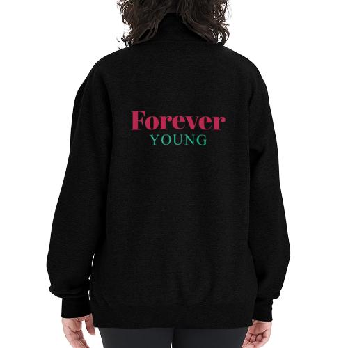 Forever Young Typography Design - Champion Unisex 1/4 Zip Pullover Sweatshirt